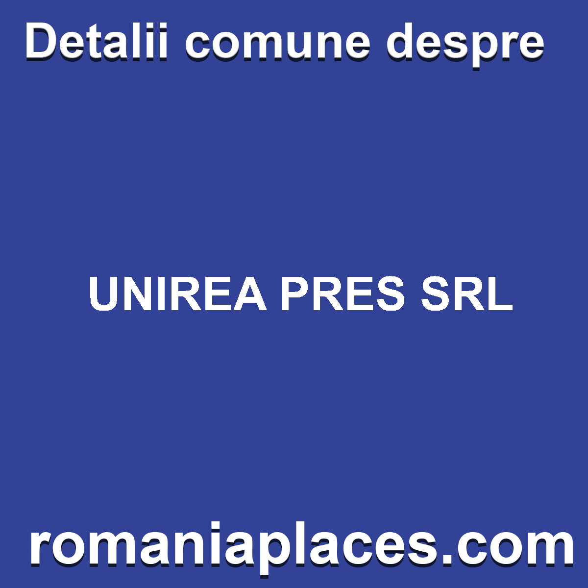 UNIREA PRES SRL