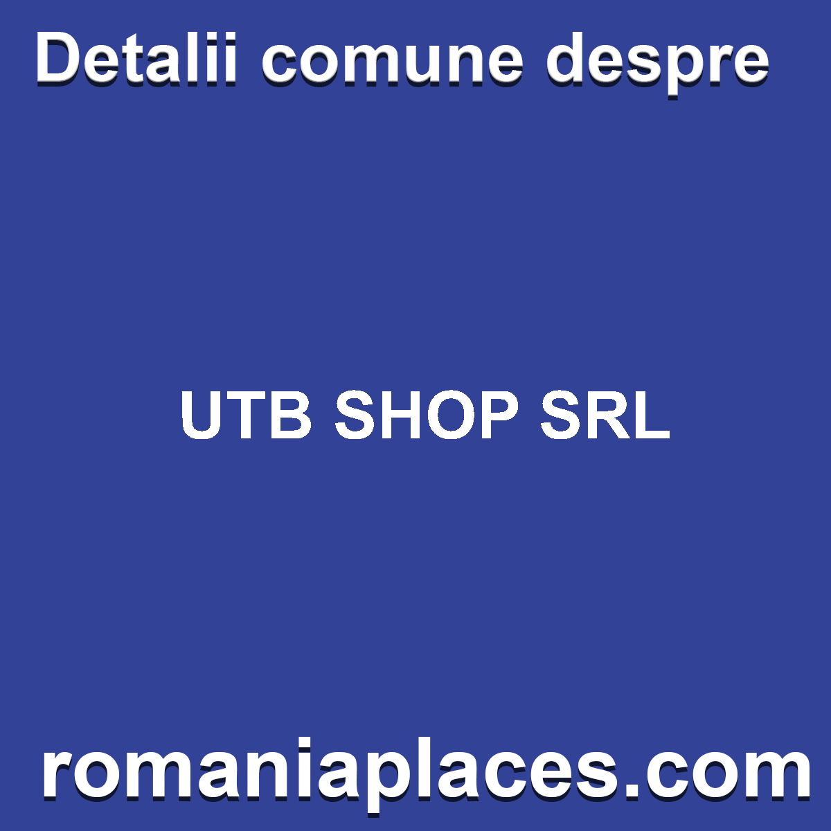UTB SHOP SRL