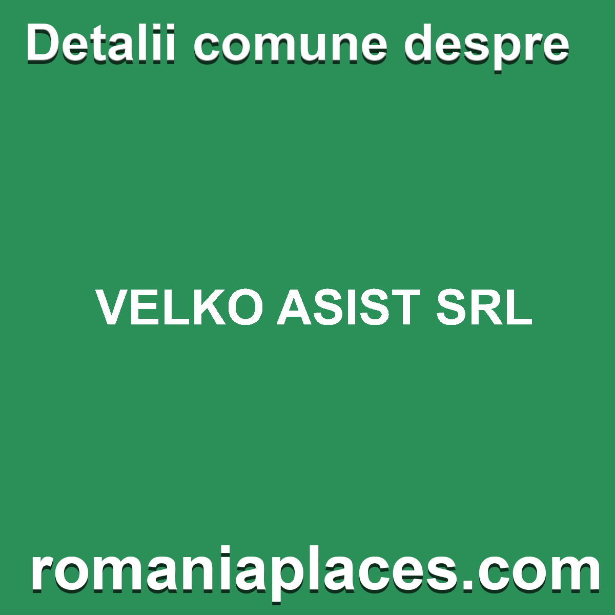VELKO ASIST SRL