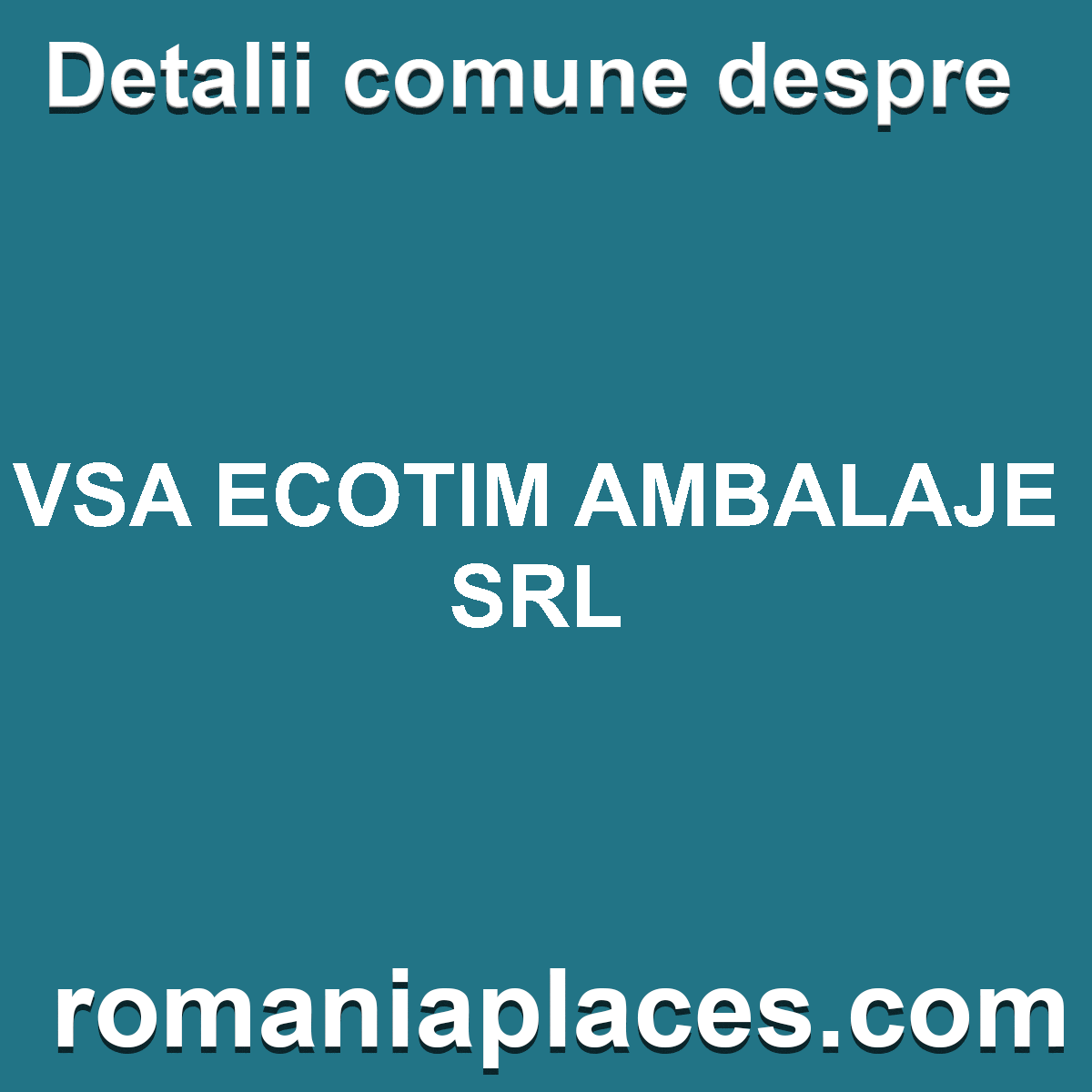 VSA ECOTIM AMBALAJE SRL
