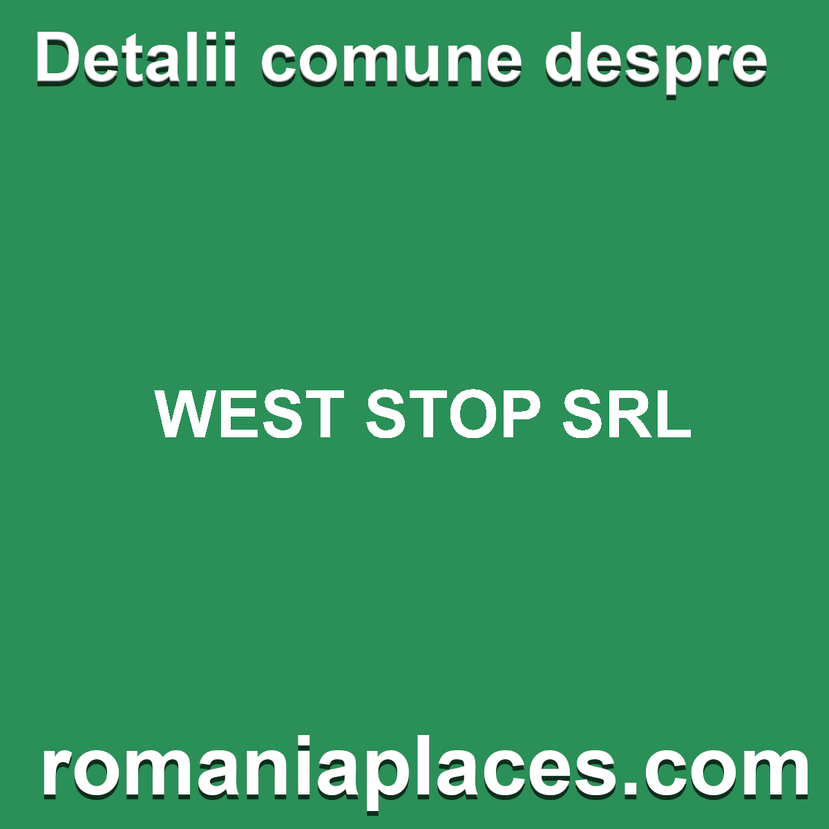 WEST STOP SRL