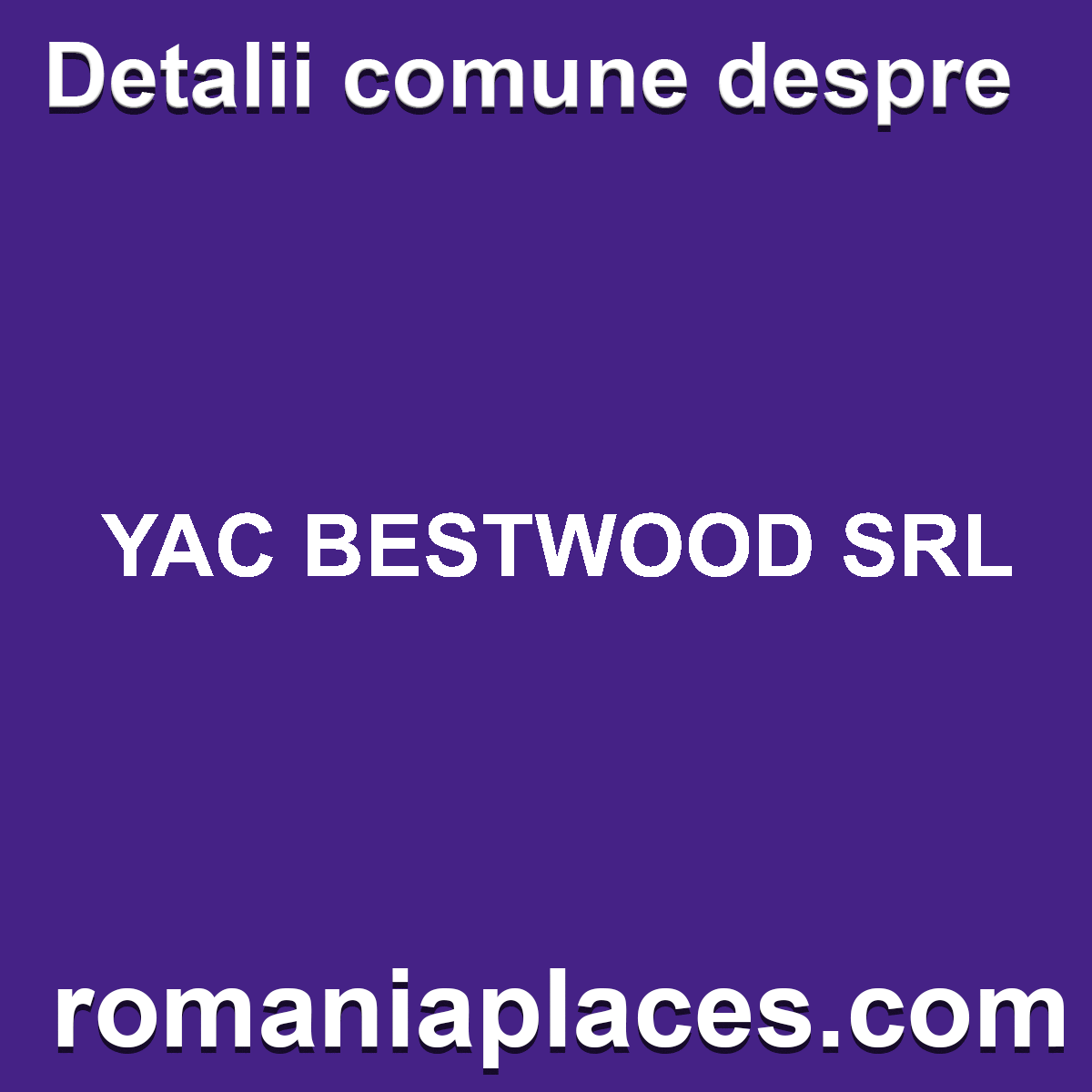 YAC BESTWOOD SRL