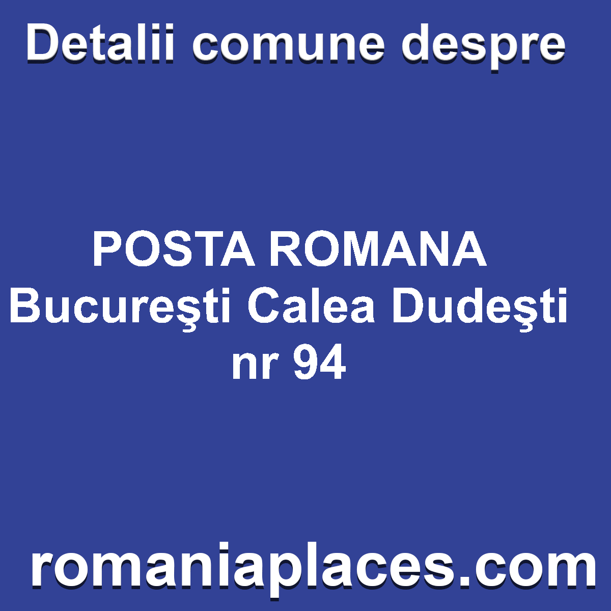 POSTA ROMANA Bucureşti Calea Dudeşti nr 94