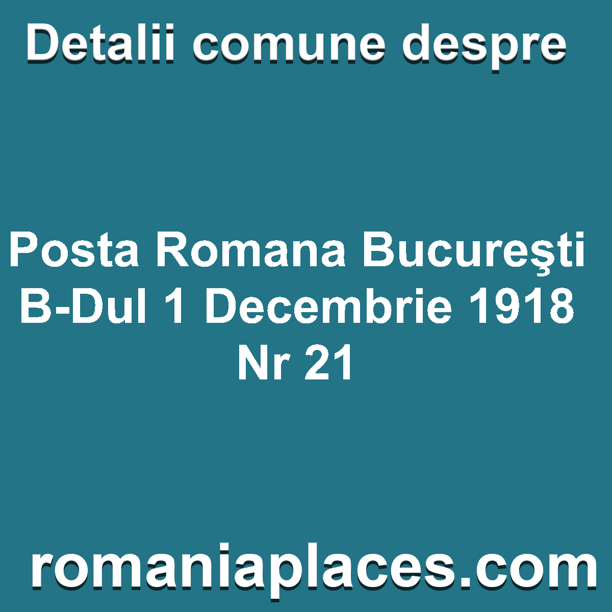 Posta Romana Bucureşti B-Dul 1 Decembrie 1918 Nr 21