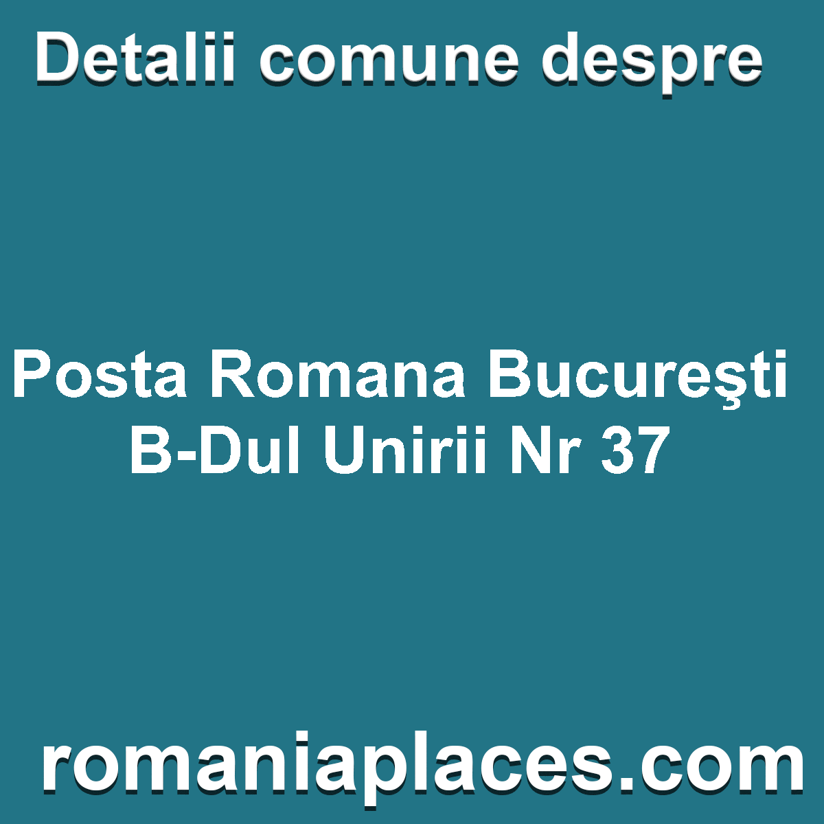 Posta Romana Bucureşti B-Dul Unirii Nr 37