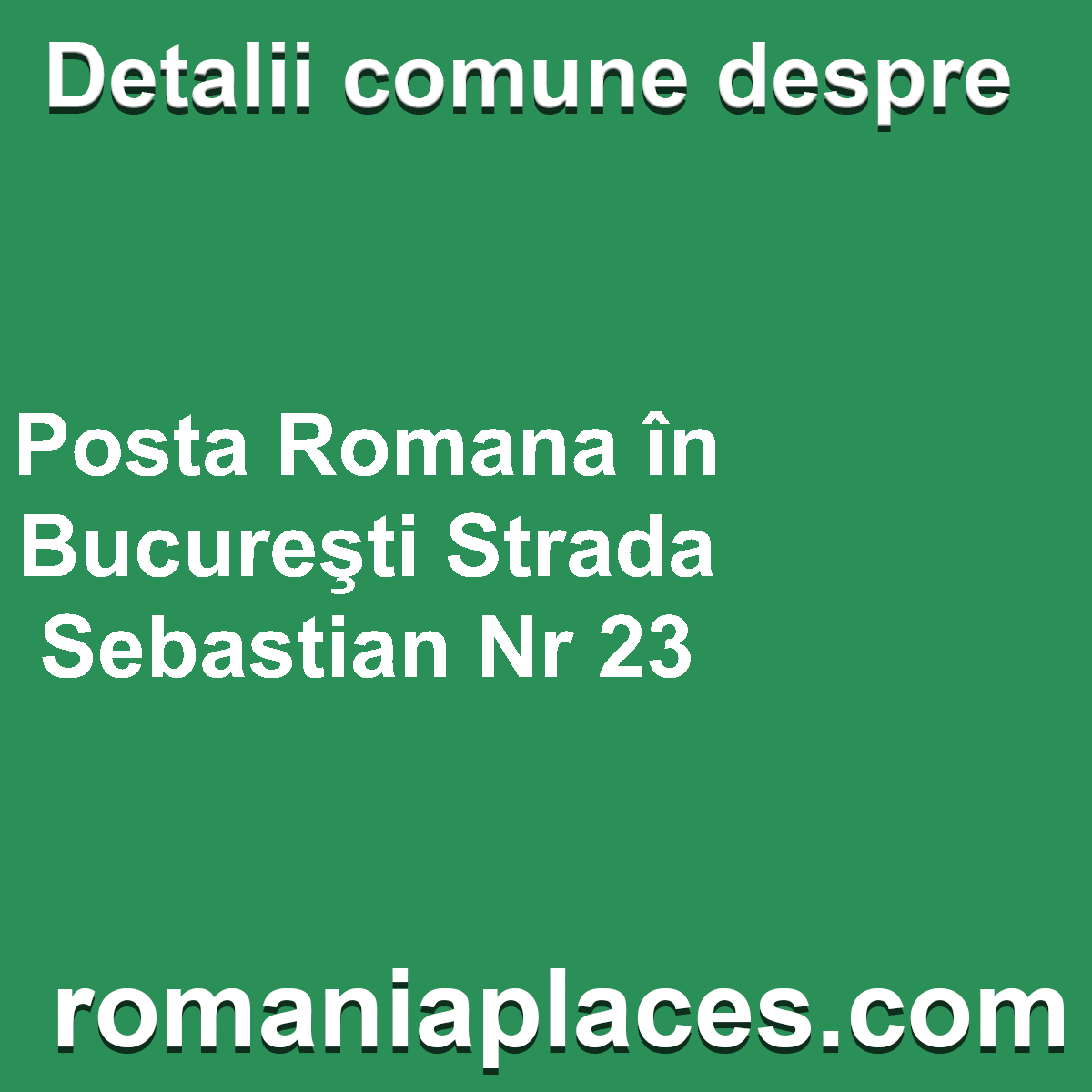 Posta Romana în Bucureşti Strada Sebastian Nr 23